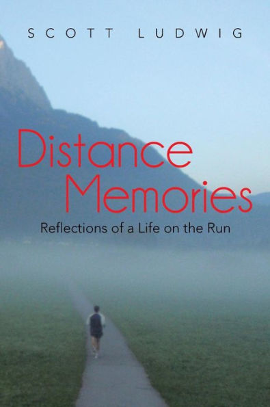 Distance Memories: Reflections of a Life on the Run