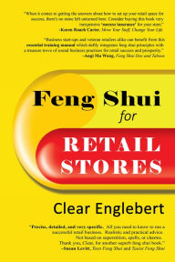 Title: Feng Shui for Retail Stores, Author: Clear Englebert