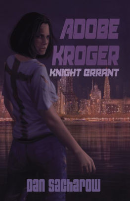 Adobe Kroger: Knight Errant