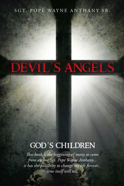 Devil's Angels: God's Children