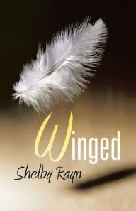 Title: Winged, Author: Shelby Rayn
