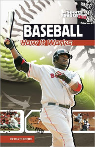 Title: Baseball: How It Works (The Science of Sports Series), Author: David Dreier