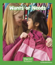 Title: Wants or Needs, Author: Elizabeth Moore