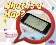 Title: What Is a Map?, Author: Jennifer  M. Besel