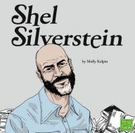 Title: Shel Silverstein, Author: Molly Kolpin