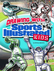 Title: Drawing with Sports Illustrated Kids, Author: Anthony Wacholtz