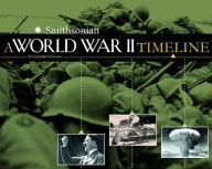 Title: A World War II Timeline, Author: Elizabeth Raum