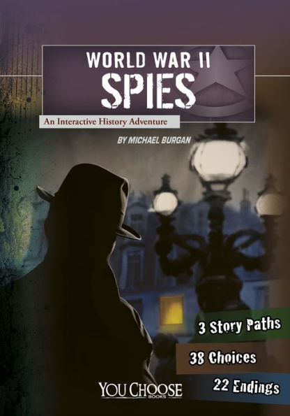 World War II Spies: An Interactive History Adventure