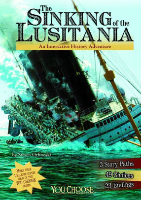 The Sinking Of The Lusitania An Interactive History Adventure Paperback