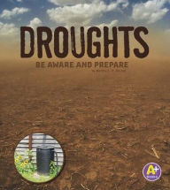 Title: Droughts: Be Aware and Prepare, Author: Martha E. H. Rustad