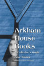 Arkham House Books: A Collector's Guide