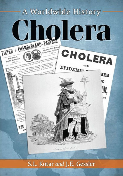 Cholera: A Worldwide History