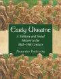 Early Ukraine: A Military and Social History to the Mid-19th Century