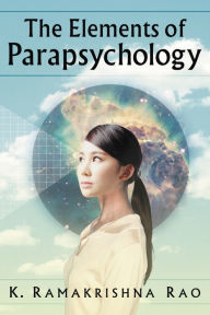 Title: The Elements of Parapsychology, Author: K. Ramakrishna Rao