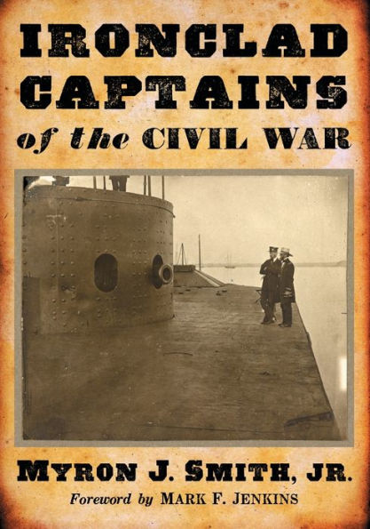 Ironclad Captains of the Civil War