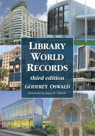 Title: Library World Records, 3d ed., Author: Godfrey Oswald