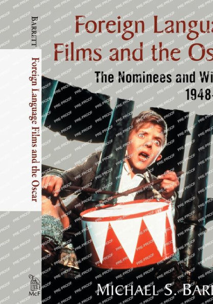 Foreign Language Films and the Oscar: The Nominees and Winners, 1948-2017