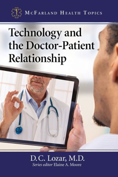 Technology and the Doctor-Patient Relationship