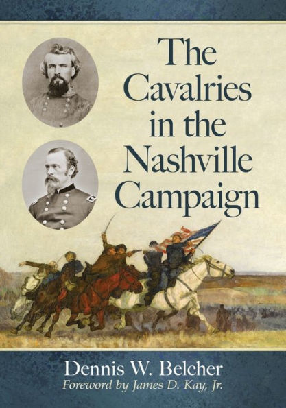 the Cavalries Nashville Campaign
