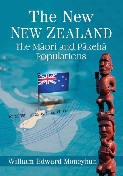 The New Zealand: Maori and Pakeha Populations