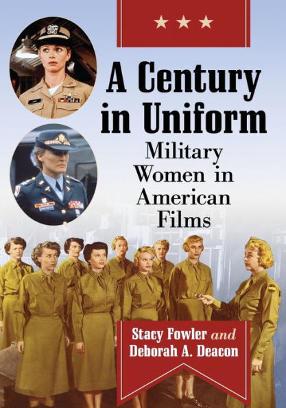 A Century in Uniform: Military Women in American Films