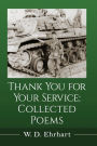 Thank You for Your Service: Collected Poems