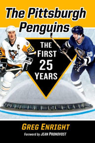 Free download audio books for mobile The Pittsburgh Penguins: The First 25 Years ePub FB2 MOBI