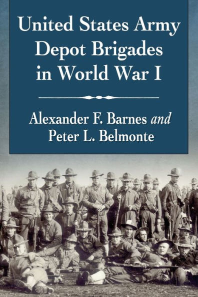 United States Army Depot Brigades World War I