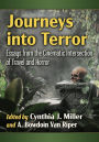 Journeys into Terror: Essays from the Cinematic Intersection of Travel and Horror