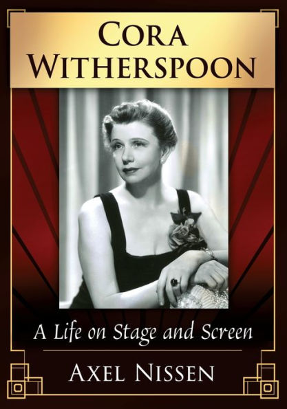 Cora Witherspoon: A Life on Stage and Screen