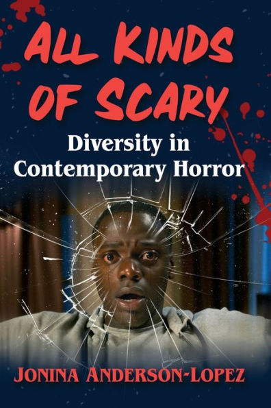 All Kinds of Scary: Diversity Contemporary Horror