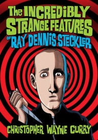 Free digital electronics books download The Incredibly Strange Features of Ray Dennis Steckler iBook MOBI English version 9781476689364 by Christopher Wayne Curry, Christopher Wayne Curry