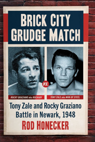 Brick City Grudge Match: Tony Zale and Rocky Graziano Battle Newark, 1948