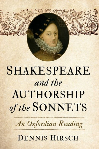 Shakespeare and the Authorship of Sonnets: An Oxfordian Reading