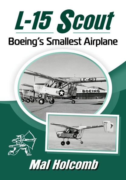 L-15 Scout: Boeing's Smallest Airplane