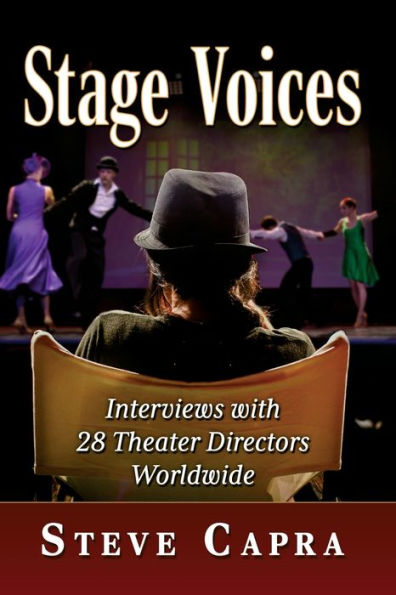 Stage Voices: Interviews with 28 Theater Directors Worldwide