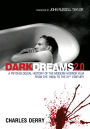 Dark Dreams 2.0: A Psychological History of the Modern Horror Film from the 1950s to the 21st Century