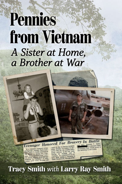 Pennies from Vietnam: a Sister at Home, Brother War