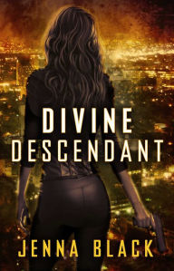 Title: Divine Descendant (Nikki Glass Series #4), Author: Jenna Black