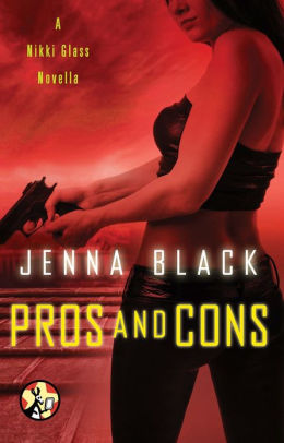 Pros and Cons (Nikki Glass Series)