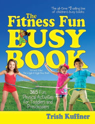 Title: The Fitness Fun Busy Book, Author: Trish Kuffner