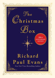 Title: The Christmas Box: 20th Anniversary Edition, Author: Richard Paul Evans