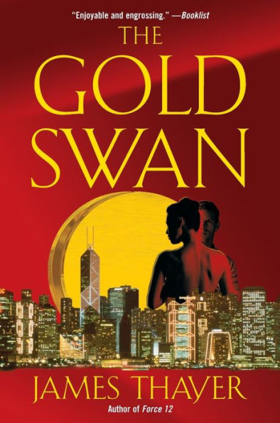 The Gold Swan: A Novel
