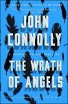 Alternative view 1 of The Wrath of Angels (Charlie Parker Series #11)