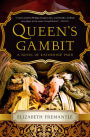 Queen's Gambit: A Novel