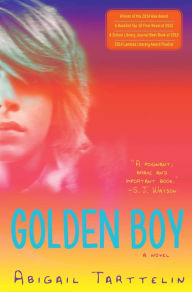 Title: Golden Boy: A Novel, Author: Abigail Tarttelin
