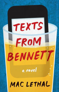 Title: Texts from Bennett, Author: Mac Lethal