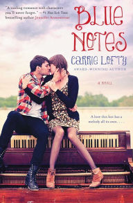 Title: Blue Notes: A Book Club Recommendation!, Author: Carrie Lofty