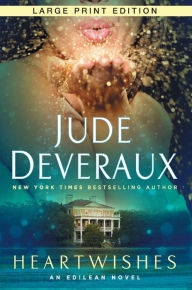 Title: Heartwishes (Edilean Series #6), Author: Jude Deveraux