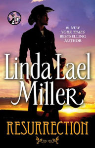 Title: Resurrection, Author: Linda Lael Miller